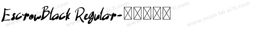 EscrowBlack Regular字体转换